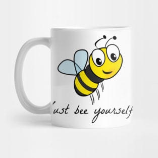 Just bee yourself Mug